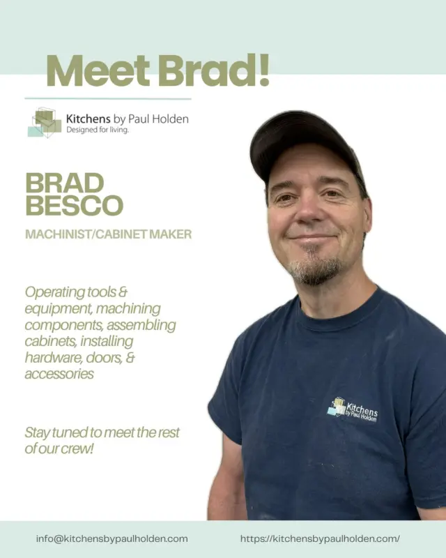 ⭐️Meet Brad Besco! ⭐️

Job Title: Cabinet shop Machinist & Assembler

Responsibilities: Operating tools & equipment, machining components, assembling cabinets, installing hardware, doors, & accessories

Experience: Brad brings over 15 years of experience in historical millwork restoration, where his keen eye for detail and deep appreciation for craftsmanship have been essential. This is his second career—one that reflects his passion for respecting architectural heritage.
Before transitioning into the trades, Brad earned a postgraduate degree in English, Philosophy, and History. In his first career, Brad worked as a chef, honing his creativity, precision, and discipline in fast-paced kitchen environments. His diverse professional journey—from culinary arts to fine woodworking—speaks to his dedication to craftsmanship in all its forms.

Interesting Fact: In Brad’s first career as a chef, he had the opportunity to work all over the world, gaining valuable experience and cultural insight. His culinary journey took him to renowned kitchens in Toronto, across the United Kingdom, and even to Italy. Now, Brad enjoys spending time in his garden. He also actively volunteers with rescue dog organizations. When he’s not outside or lending a hand, Brad devotes time to woodworking, building custom furniture pieces. Currently, Brad is undertaking the restoration of a historical farmhouse—a project that allows him to combine his appreciation for history & hands-on skills. 

#stirlingontario #trenton #cabinetry #kitchens #Kitchensbypaulholden #bathroom #bellevilleontario #vanity #bathroomcabinetry #trentonontario #princeedwardcounty #KBPH #belleville #kitchencabinets #stirling #kitchenrenovation #kitchenreno